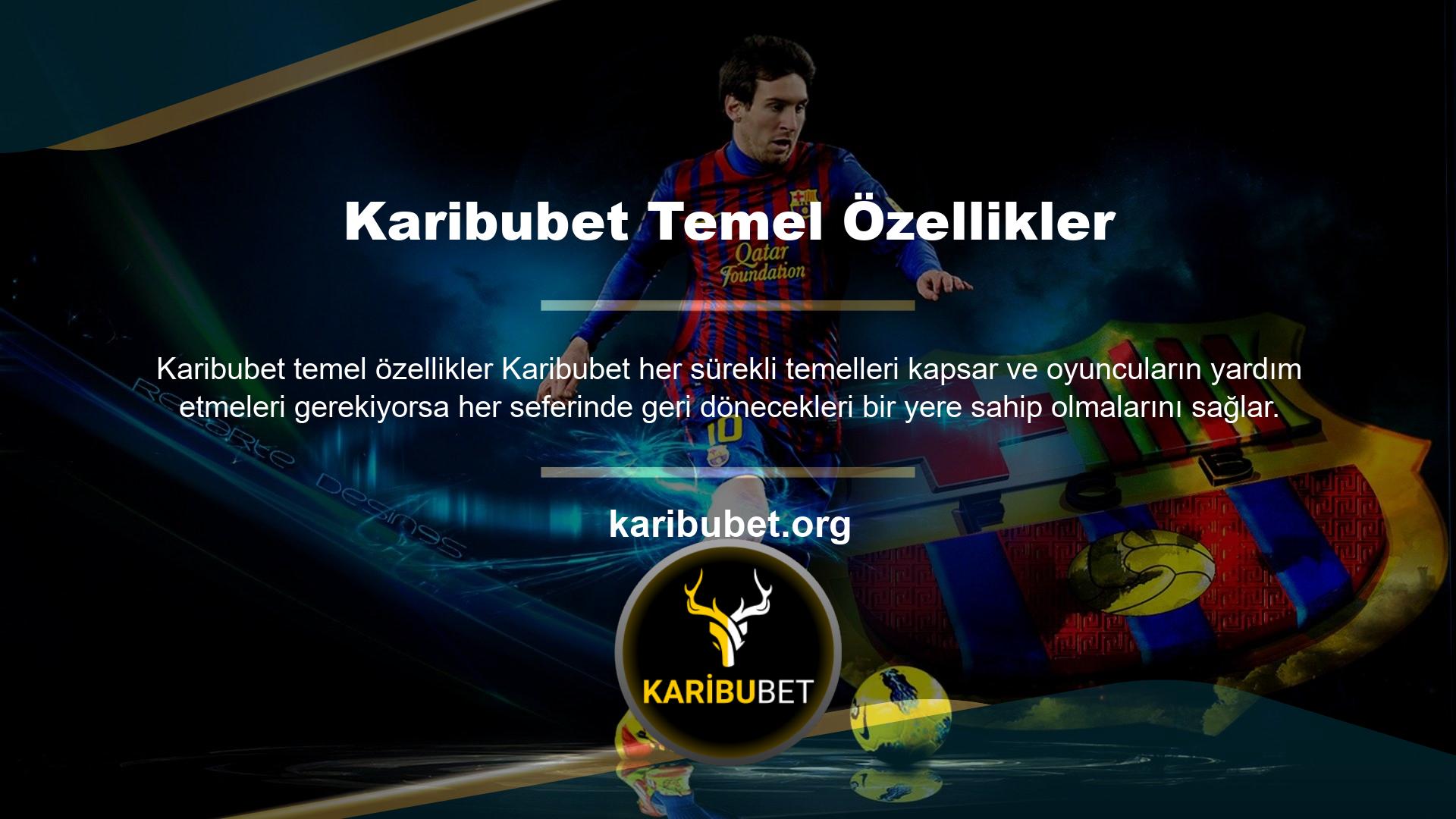 Elbette, insanlarla doğrudan uğraşmak mümkün değildir ve bu durumda Karibubet uzun ve ayrıntılı bir bölümün kapsadığı birçok yeri vardır